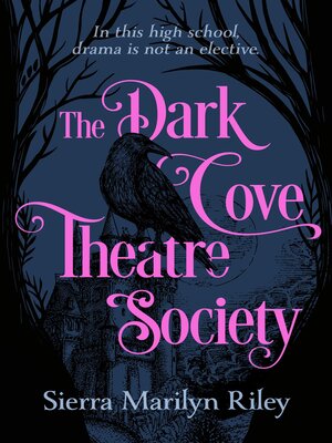 cover image of The Dark Cove Theatre Society